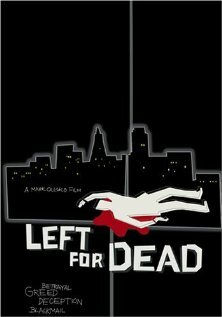 Left for Dead (2006) постер