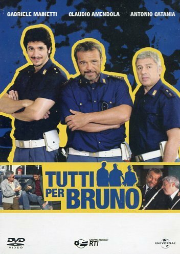 Tutti per Bruno (2010) постер