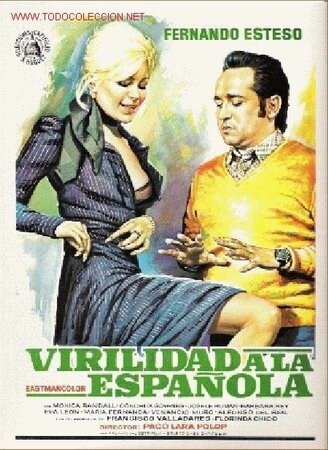 Мужественность по-испански (1977) постер