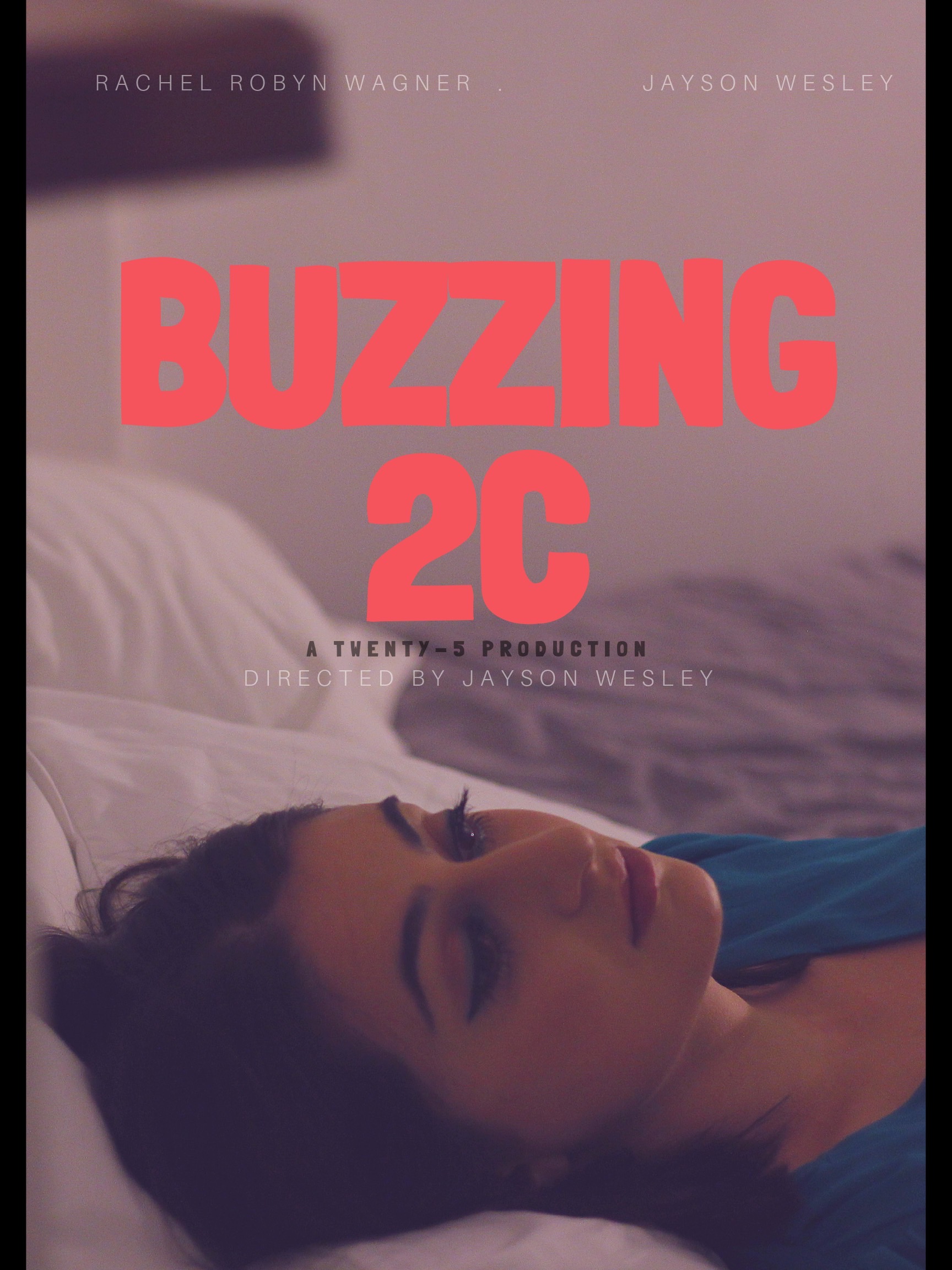 Buzzing 2C (2020) постер