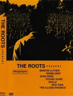 The Roots Present (2005) постер