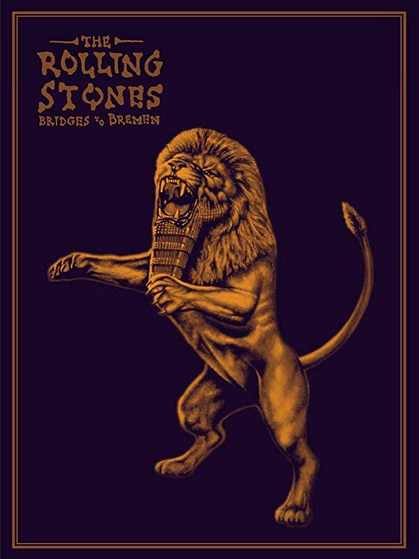 The Rolling Stones: Bridges to Bremen (2019) постер
