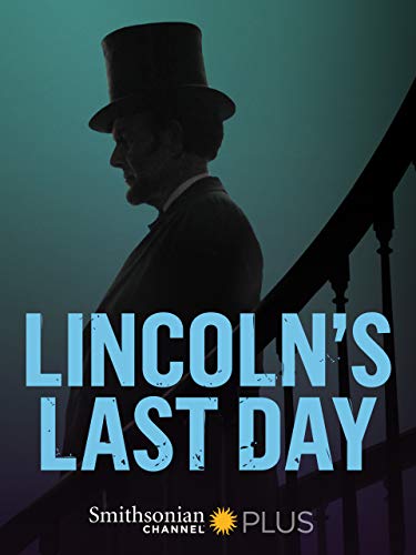 Lincoln's Last Day (2015) постер