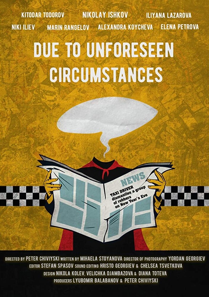 Due to Unforeseen Circumstances (2019) постер