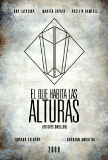 El que habita las alturas (2009) постер