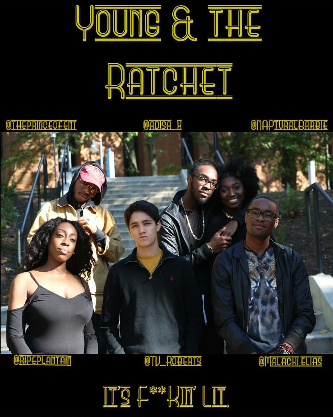 Young and the Ratchet (2017) постер