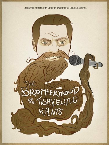 The Brotherhood of the Traveling Rants (2013) постер