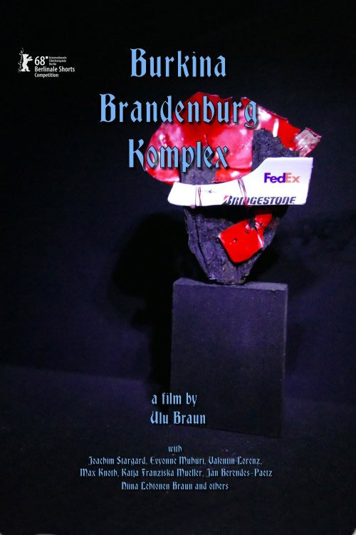 Burkina Brandenburg Komplex (2018) постер