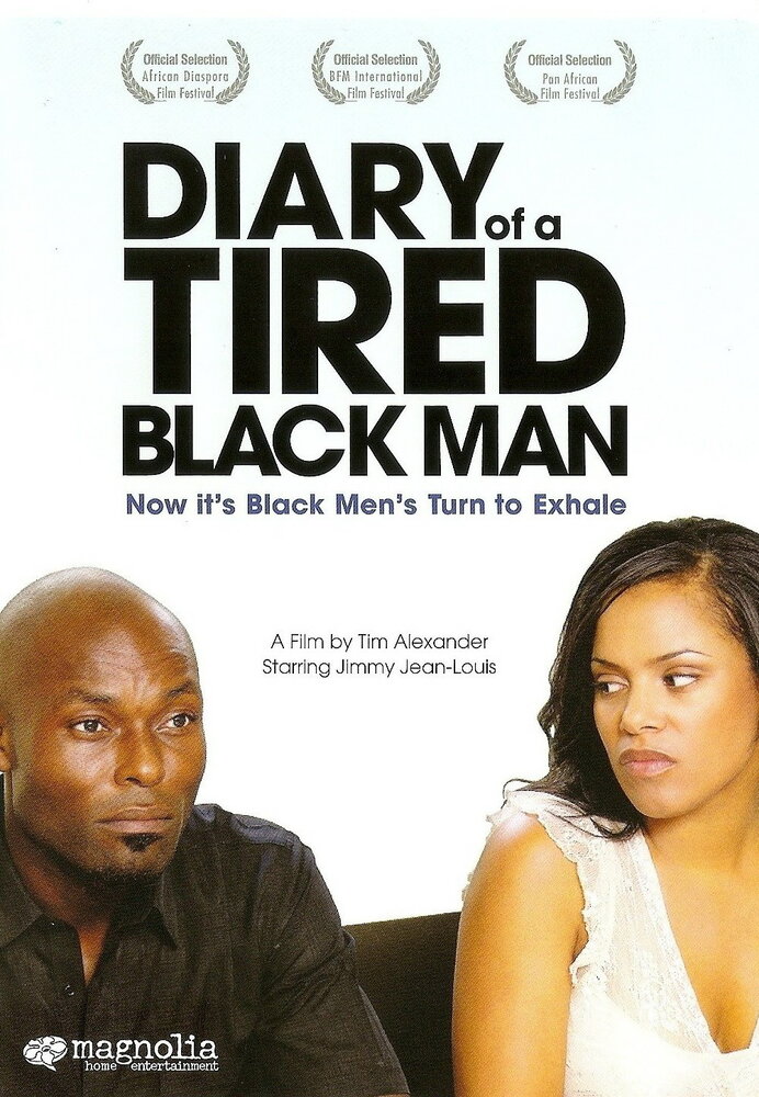 Diary of a Tired Black Man (2008) постер