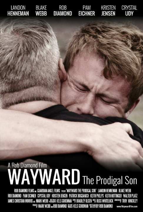 Wayward: The Prodigal Son (2014) постер