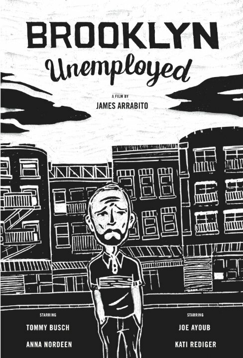 Brooklyn Unemployed (2014) постер