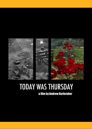 Today Was Thursday (2004) постер