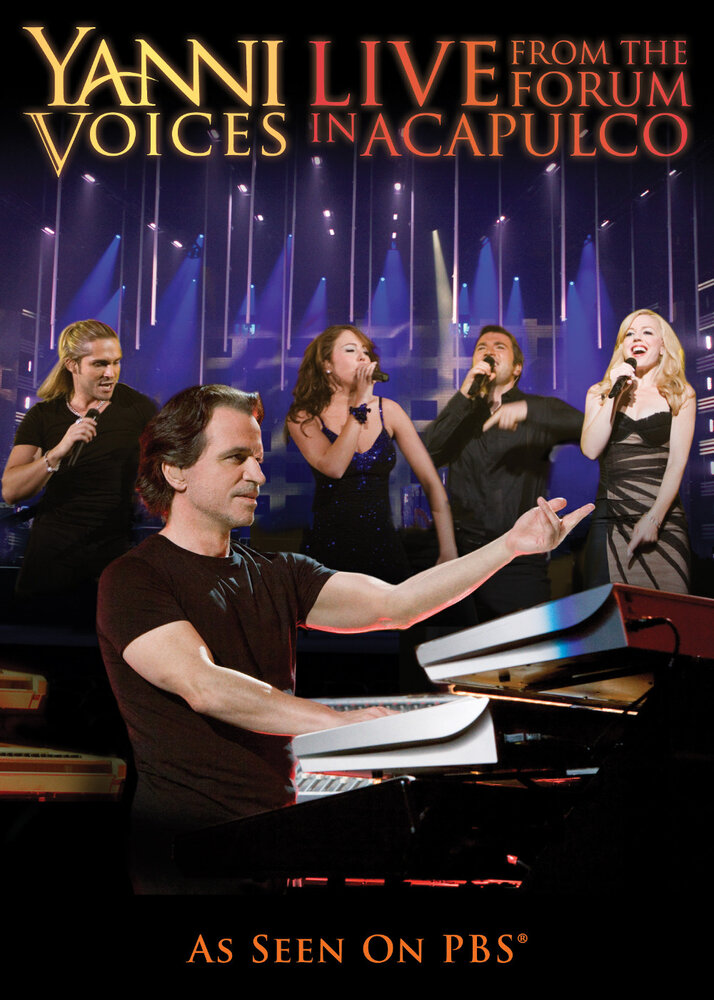 Yanni: Voices - Live from the Forum in Acapulco (2009) постер