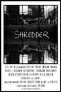 Shredder (2011) постер