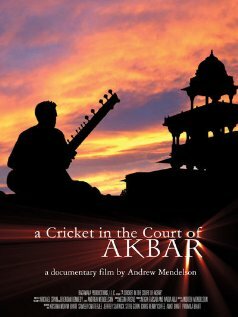 A Cricket in the Court of Akbar (2009) постер