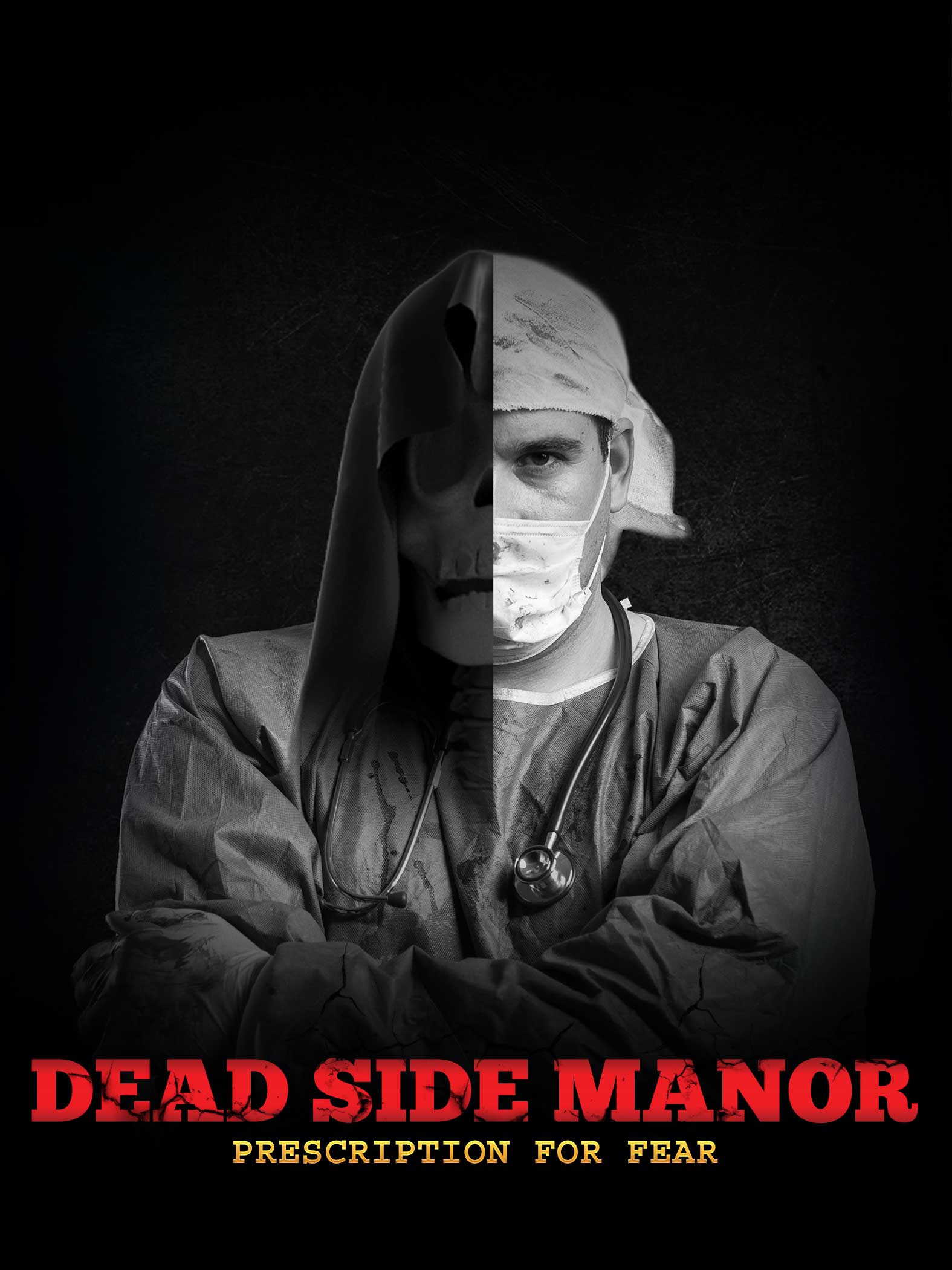 Dead Side Manor: Prescription for Fear (2021) постер