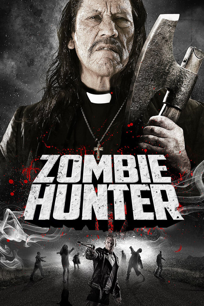 Охотник на зомби (2013) постер