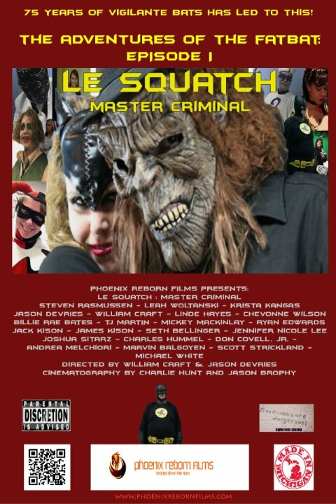Le Squatch: Master Criminal 2.0 (2014) постер