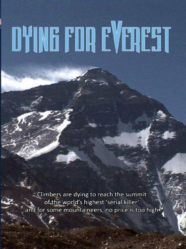 Умирая за Эверест (2007) постер