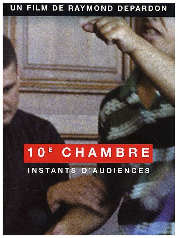 10e chambre - Instants d'audience (2004) постер