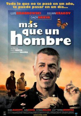 Más que un hombre (2007) постер