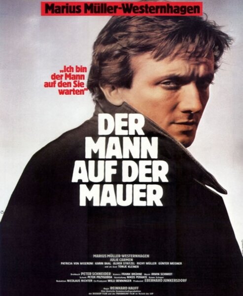 Der Mann auf der Mauer (1982) постер