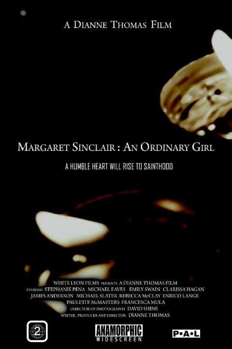 Margaret Sinclair: An Ordinary Girl (2014) постер