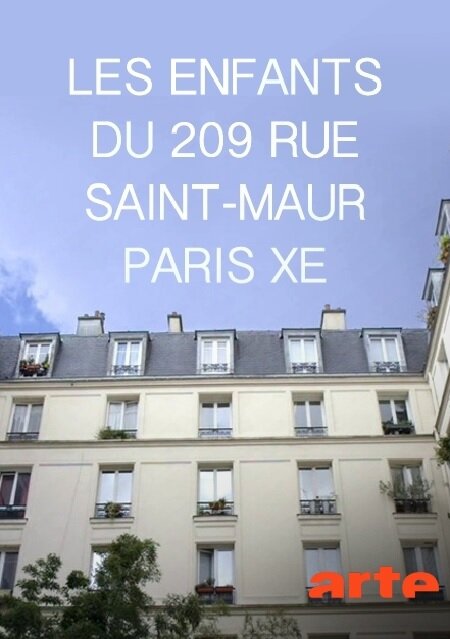 Les enfants du 209 rue Saint-Maur, Paris Xe (2018) постер