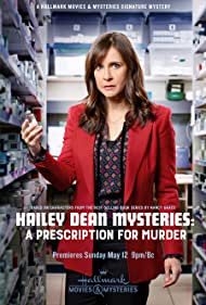 Hailey Dean Mysteries: A Prescription for Murder (2019)