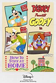 Disney Presents Goofy in How to Stay at Home (2021)